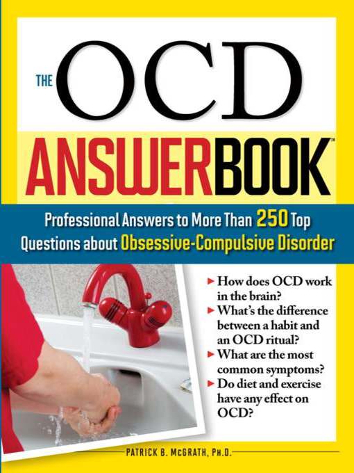 Title details for The OCD Answer Book by Patrick B McGrath Ph.D. - Available
